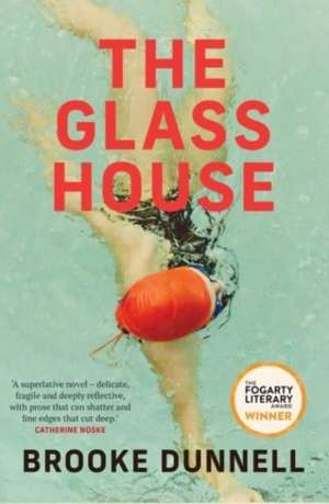 The Glass House de Brooke Dunnell