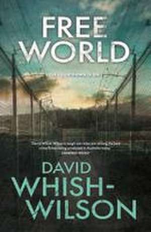 Free World de David Whish-Wilson