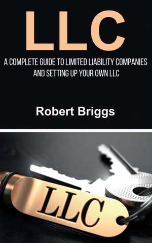 LLC de Robert Briggs