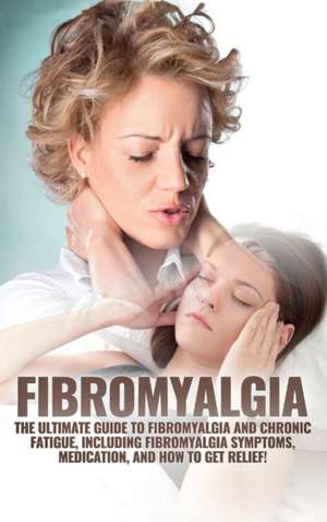 Fibromyalgia de Amanda Harney