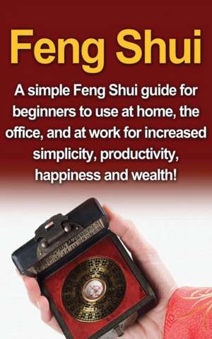 Feng Shui de Amy Delosa