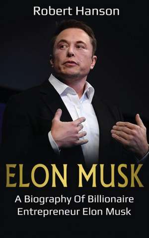 Elon Musk de Robert Hanson