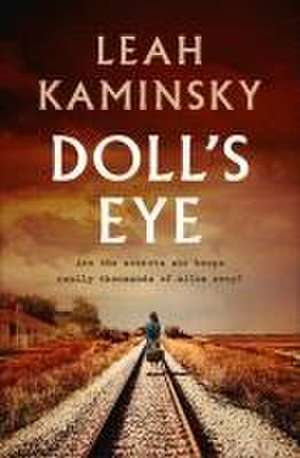 DOLLS EYE de Leah Kaminsky