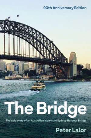 The Bridge de Peter Lalor