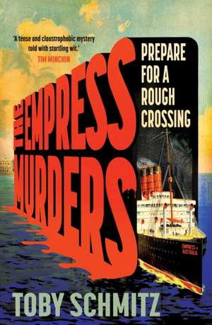 The Empress Murders de Toby Schmitz