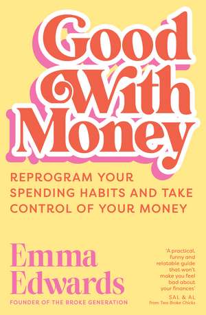 Good with Money de Emma Edwards