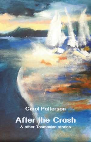 After the Crash de Carol Patterson