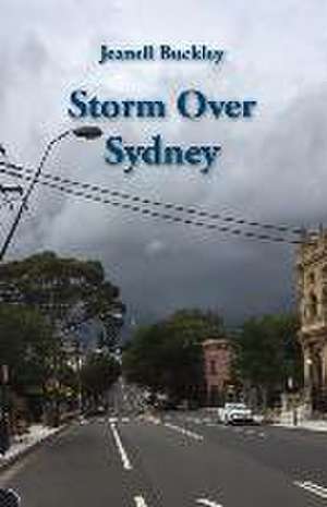 Storm Over Sydney de Jeanell Buckley