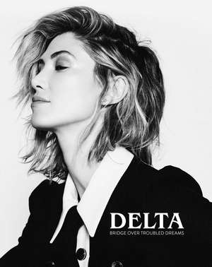 Bridge Over Troubled Dreams de Delta Goodrem