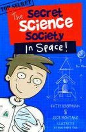 Secret Science Society in Space de Kathy Hoopmann