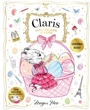 Color with Claris at Easter! de Megan Hess