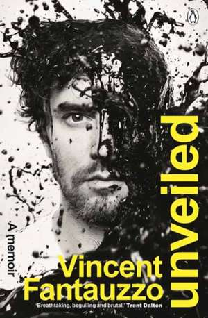Unveiled de Vincent Fantauzzo