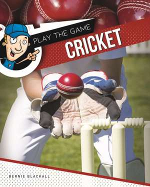 Cricket de Bernie Blackall