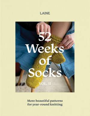 52 Weeks of Socks, Vol. II de Laine