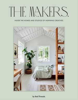 The Makers de Bed Threads