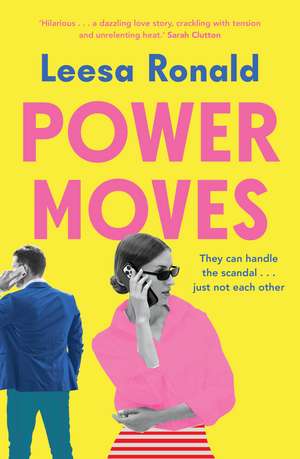 Power Moves de Leesa Ronald