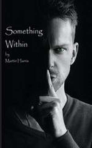 Something Within de Martin H Steere