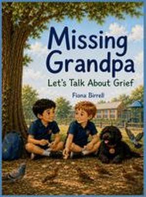 Missing Grandpa de Fiona J Birrell