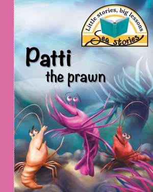 Patti the prawn de Jacqui Shepherd