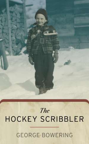 The Hockey Scribbler de George Bowering