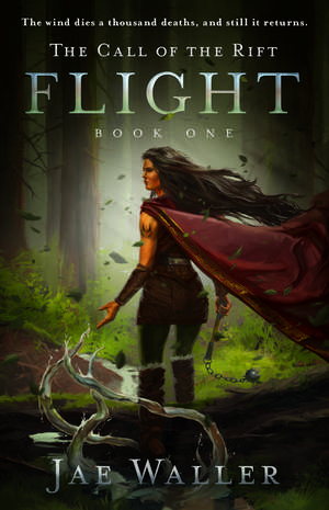 Call of the Rift, The: Flight de Jae Waller