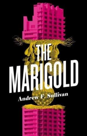 The Marigold de Andrew F. Sullivan