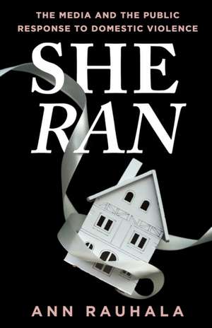 She Ran de Ann Rauhala
