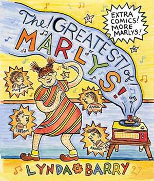 The Greatest of Marlys de Lynda Barry