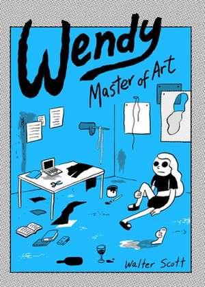 Wendy, Master of Art de Walter Scott