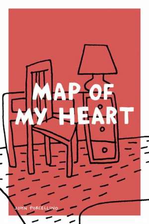 Map of My Heart de John Porcellino