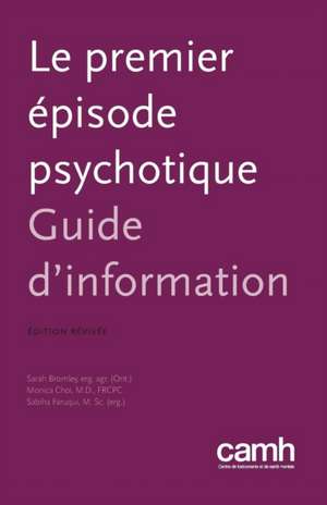 Le Premier Episode Psychotique de Sarah Bromley