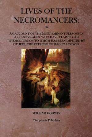 Lives of the Necromancers de William Godwin