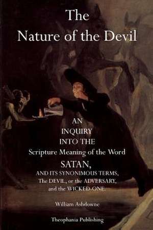 The Nature of the Devil de William Ashdowne