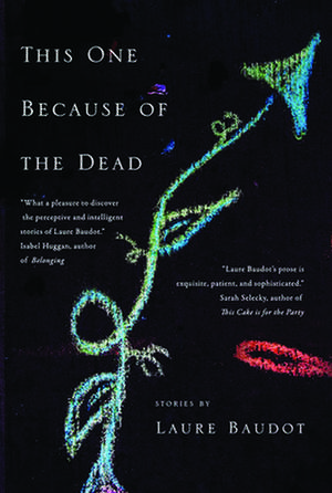 This One Because of the Dead de Laure Baudot