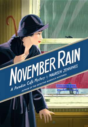 November Rain de Maureen Jennings