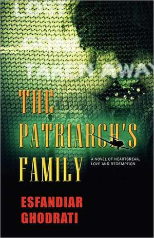 The Patriarch's Family de Esfandiar Ghodrati