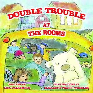 Double Trouble at the Rooms de Lisa Dalrymple