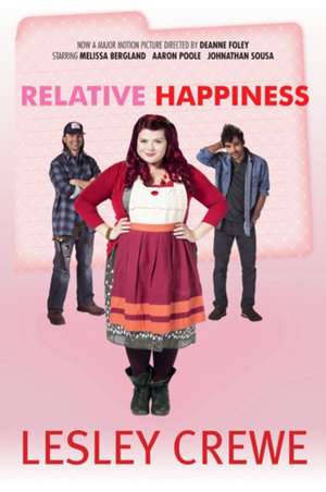 Relative Happiness de Lesley Crewe