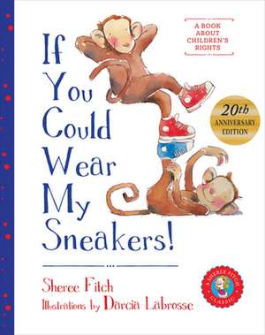 If You Could Wear My Sneakers de Sheree Fitch