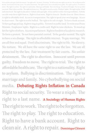 Debating Rights Inflation in Canada de Cl'ment, Dominique