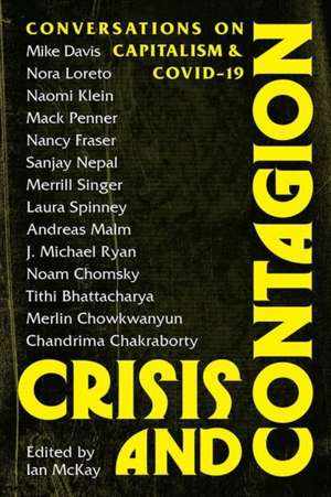 Crisis and Contagion de Ian McKay