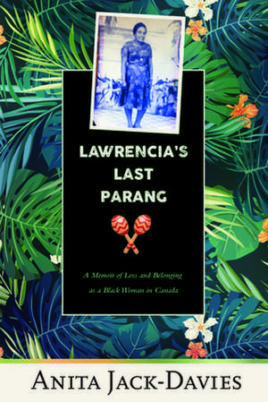 Lawrencia's Last Parang de Anita Jack-Davies