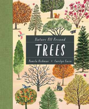 Nature All Around: Trees de Pamela Hickman