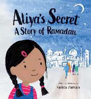 Aliya's Secret de Farida Zaman