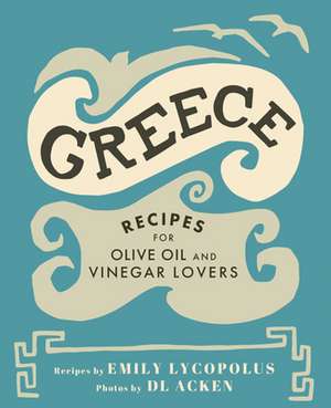 Greece de Emily Lycopolus