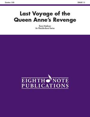 The Last Voyage of the Queen Anne's Revenge: Conductor Score & Parts de Ryan Meeboer