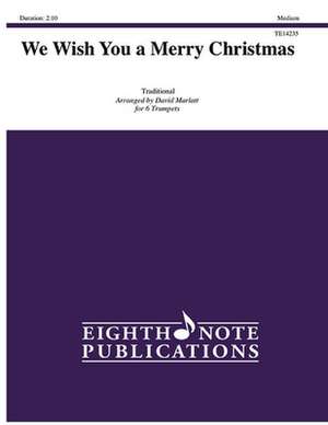 We Wish You a Merry Christmas de David Marlatt