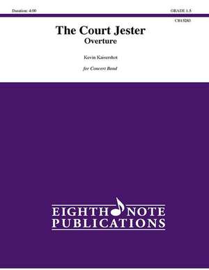 The Court Jester - Overture: Conductor Score & Parts de Kevin Kaisershot