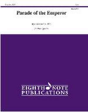 Parade of the Emperor de Ryan Meeboer