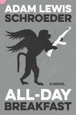 All-Day Breakfast de Adam Lewis Schroeder